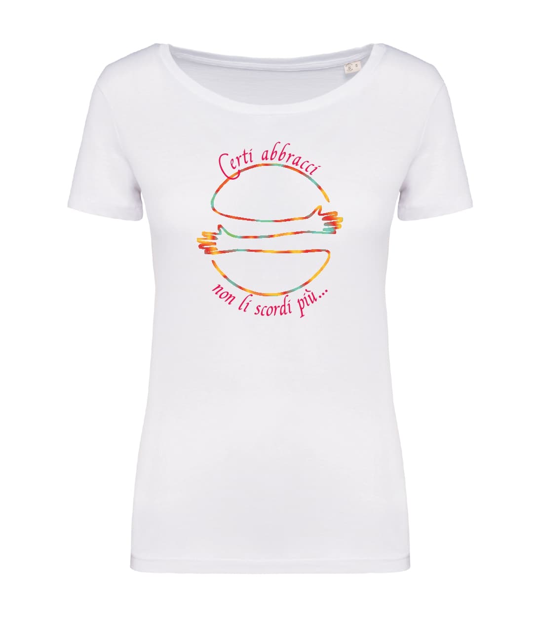 T-shirt_donna_manica_corta_bianco_Certi_abbracci_non_li_scordi_piu